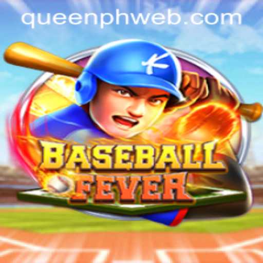 BaseballFever: How QUEEN.PH is Reshaping the Sports Gaming Landscape