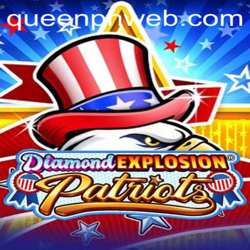 The Thrilling World of DiamondExplosionPatriots: A Game of Strategy and Glory