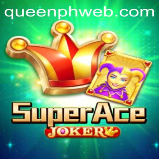 Exploring SuperAceJoker: The Thrilling Card Game Experience with QUEEN.PH